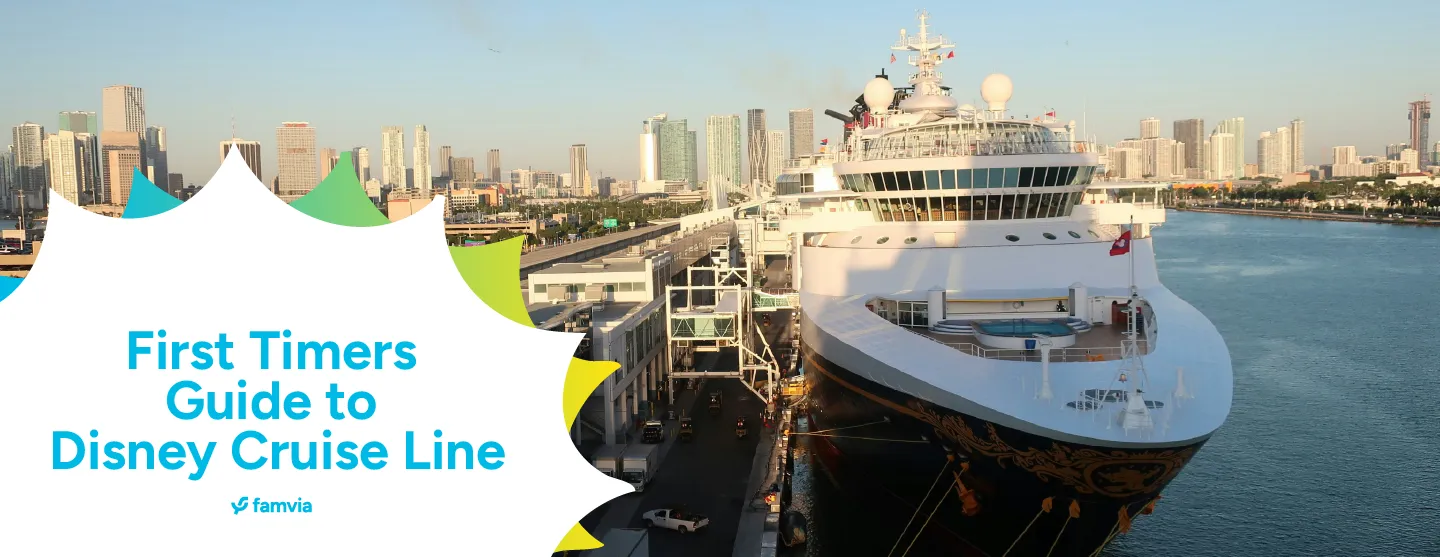 First Timers Guide to Disney Cruise Line