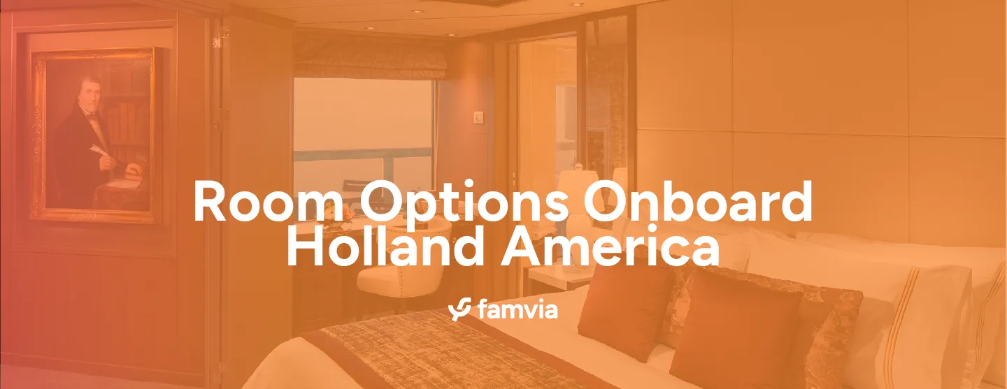 Room Options Onboard Holland America