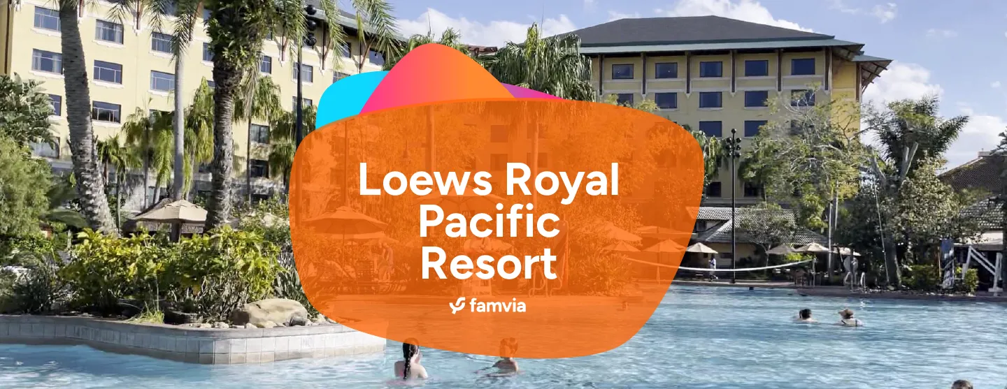 Loews Royal Pacific Resort
