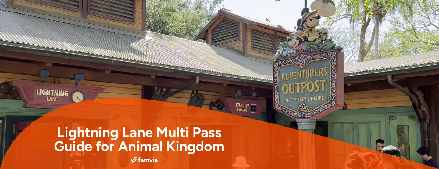 Lightning Lane Multi Pass Guide for Animal Kingdom