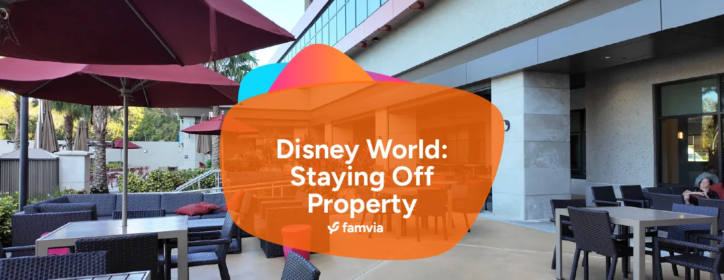 Disney World: Staying Off Property
