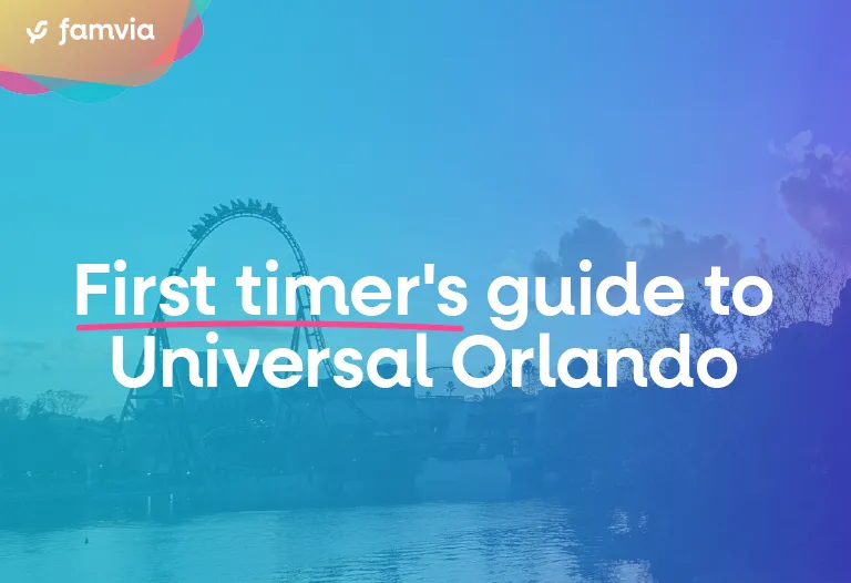 First Timer's Guide to Universal Orlando