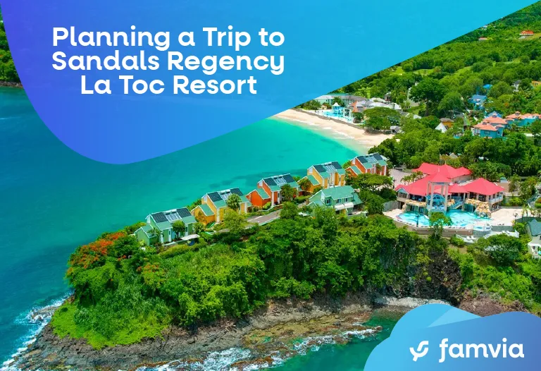 Planning a Trip to Sandals Regency La Toc Resort